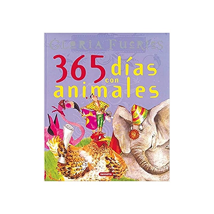 365 Días Con Los Animales De Gloria Fuertes (Grandes Libros, tapa dura)